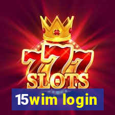 15wim login